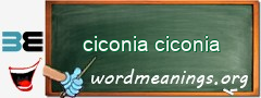 WordMeaning blackboard for ciconia ciconia